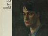 Yeats, William Butler - M. Mac Liammóir & E. Boland. W.B. Yeats and his world.