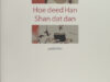 Beurskens, Huub. Hoe deed Han Shan dat dan.