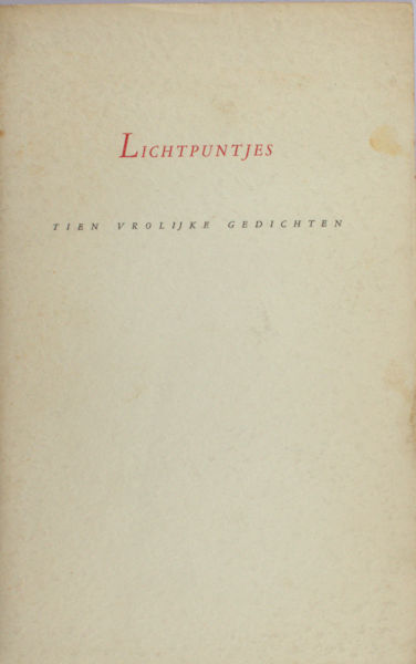 Lichtpuntjes. Tien vrolijke gedichten.