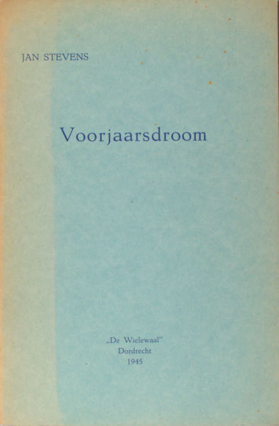 Stevens, Jan (=L. den Boef). Voorjaarsdroom.