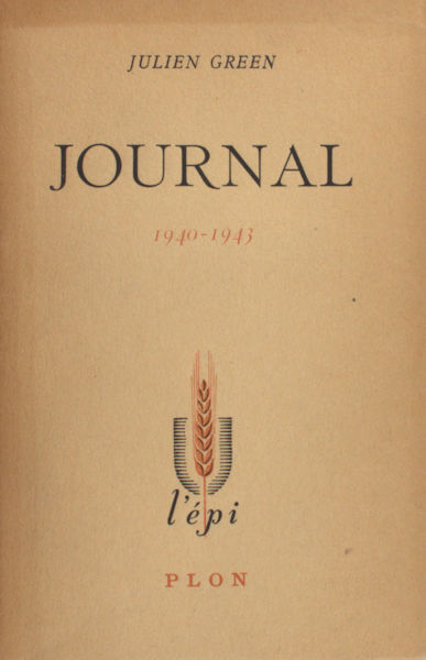 Green, Julien. Journal 1940 - 1943.