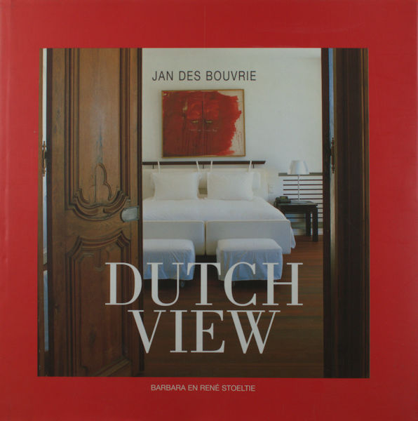 Bouvrie, Jan des. Dutch view.