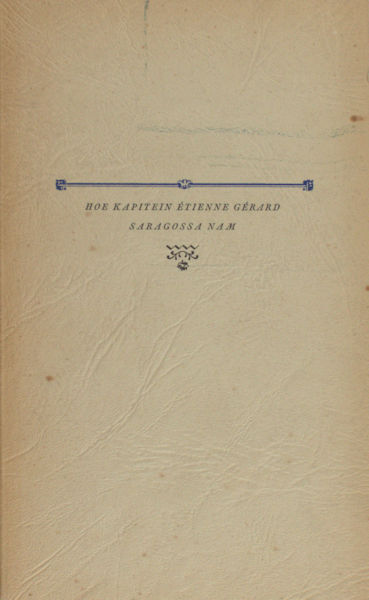 Nandoyle, Co (Arthur Conan Doyle). Hoe kapiein Étienne Gérard Saragossa nam.