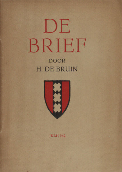 Bruin, Hein de. De brief.