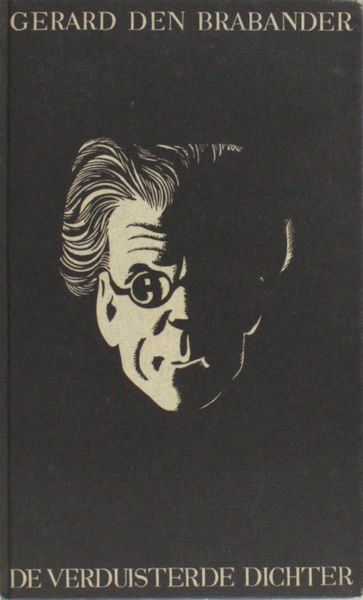 Brabander, Gerard den. De verduisterde dichter.