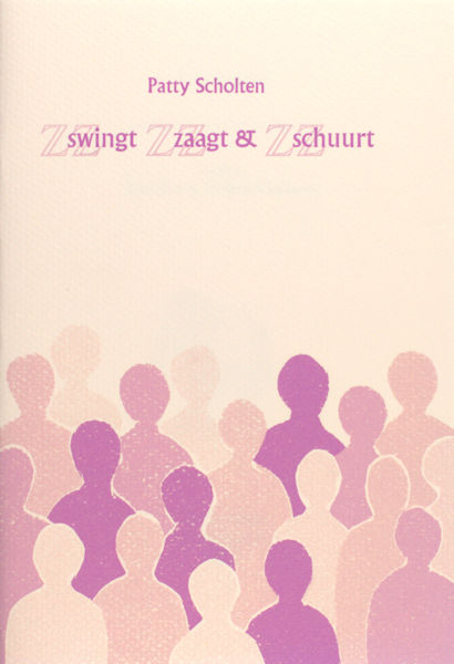 Scholten, Patty. Swingt, zaagt & schuurt.