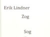 Lindner, Erik. Zog / Sog.