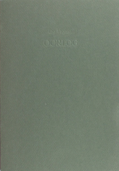 Vroman, Leo. Oorlog.