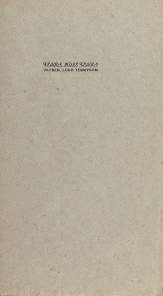 Tennyson, Alfred Lord. Tears, idle tears.