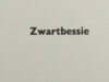 Schmidt, Annie M.G. Zwartbessie.