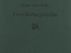Rilke, Rainer Maria. Zwei Herbstgedichte.