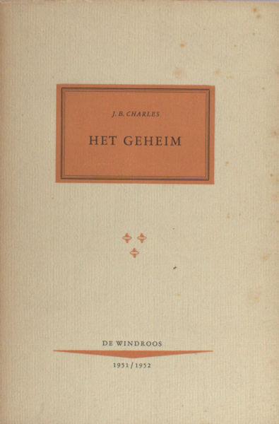 Charles, J.B. Het geheim.