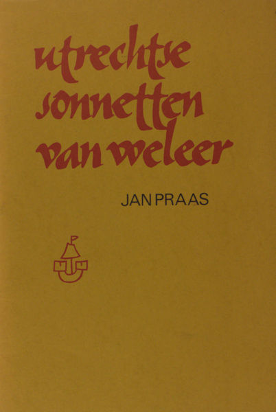Praas, Jan. Utrechtse sonnetten van weleer.
