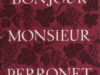 Mulder, Anne H. Bonjour monsieur Perronet.