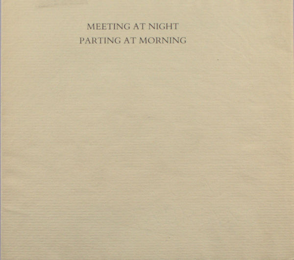 Browning, Robert. Meeting at night. Parting at morning.