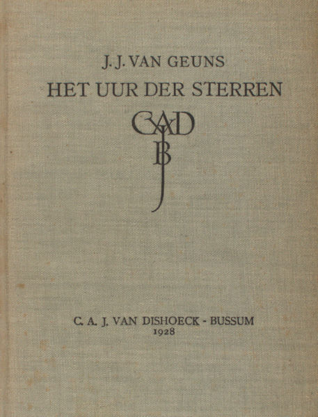 Geuns, J.J. van. Het uur der sterren.