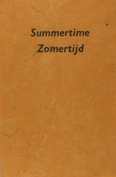 Davies, Dave e.a. Summertime. Zomertijd. Eenige liederen ten gebruike bij het zangonderwijs in de Engelse taal (...).