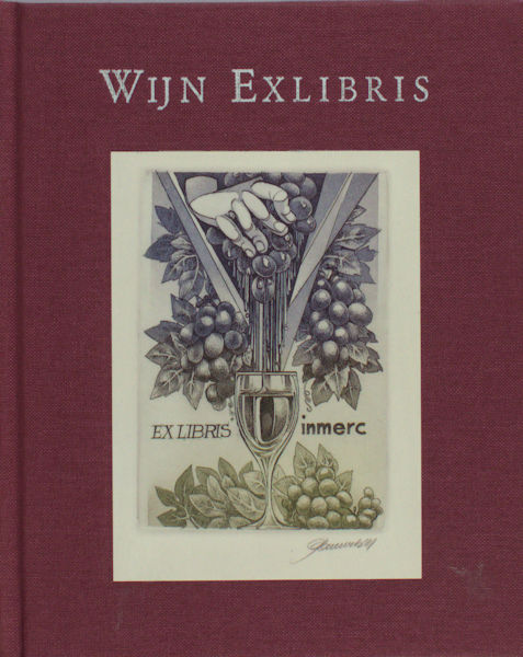 Hoefnagels, Lou. Wijn exlibris.