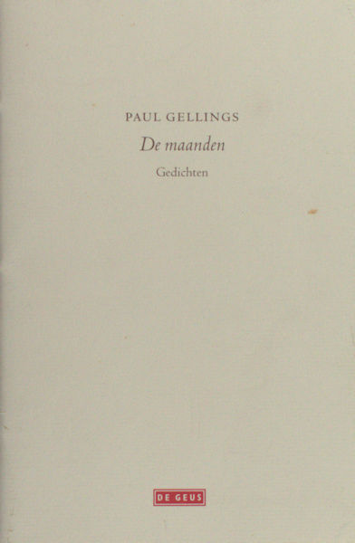 Gellings, Paul. De maanden.