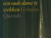 Brakman, Willem. Vijf manieren om een oude dame te wekken. Verhalen.