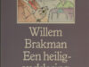 Brakman, Willem. Een heiligverklaring.