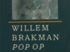 Brakman, Willem. Pop op de bank.