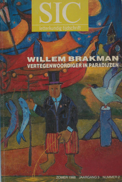 Brakman, Willem - Elshout, Peter e.a. (red.). Willem Brakman. Vertegenwoordiger in paradijzen.