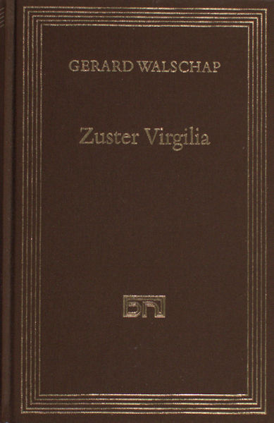 Walschap, Gerard. Zuster Virgilia.