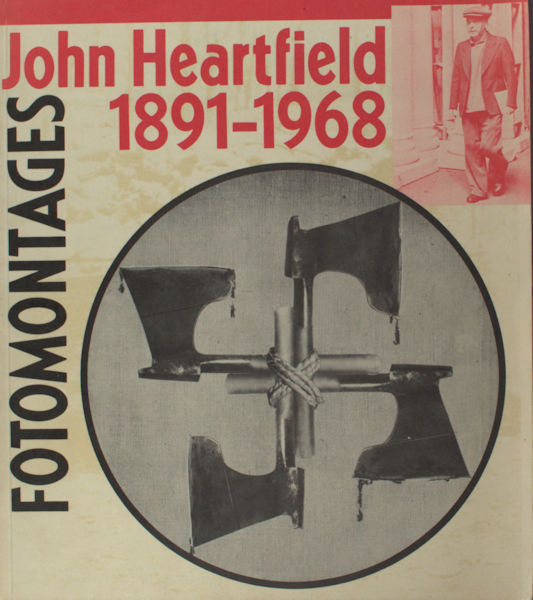 Reedijk, C. (voorwoord). John Heartfield 1891-1968. Fotomontages.