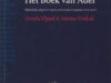 Couperus, Louis - Arnold Pipper & Menno Voskuil. Het Boek van Adel. Bibliofiele uitgaven van en over Louis Couperus 1919-2006.