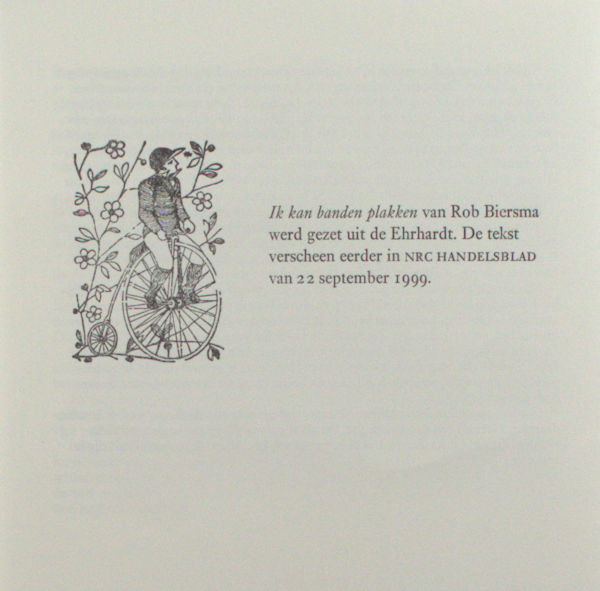 Biersma, Rob. Ik kan banden plakken.