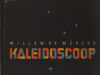 Mérode, Willem de. Kaleidoscoop.