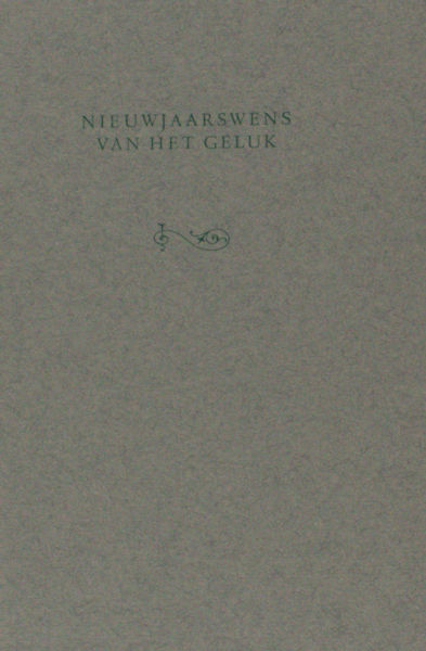 Hoven, Paul van den. Nieuwjaarswens van het geluk.