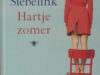 Siebelink, Jan. Hartje zomer en andere verhalen.