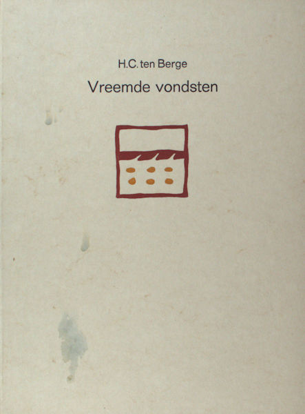 Berge, H.C. ten. Vreemde vondsten.