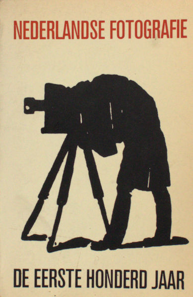 Magelhaes, Claude. Nederlandse fotografie de eerste honderd jaar.