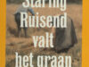 Staring, A.C.W. Ruisend valt het graan,