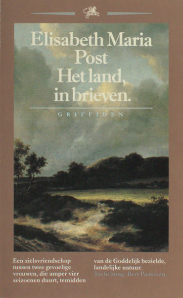 Post, Elisabeth Maria. Het land, in brieven.