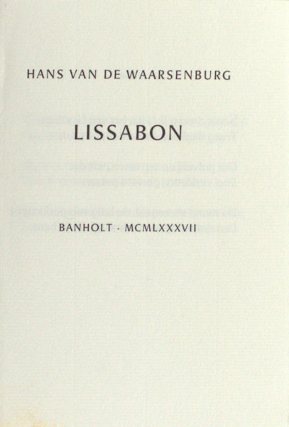 Waarsenburg, Hans van de. Lissabon.