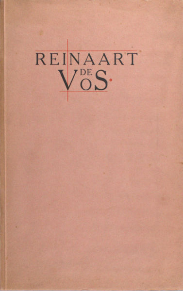 Geyter, Julius de. Reinaart de Vos in nieuw Nederlandsch.