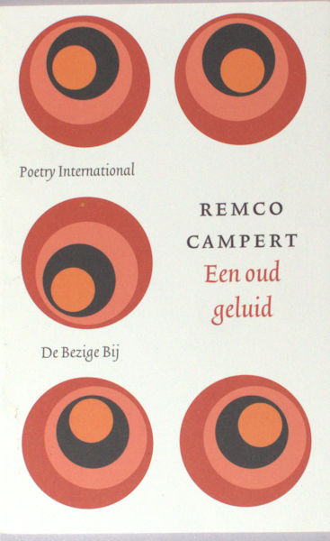 Campert, Remco. Een oud geluid