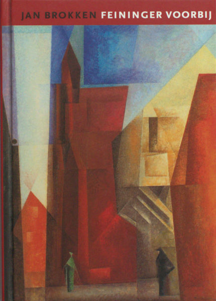 Brokken, Jan. Feininger voorbij.