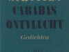 Schouten, Rob. Carabas ontvlucht.