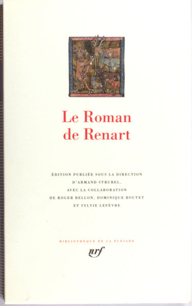 Strubel, Armand (ed.). Le Roman de Renart.
