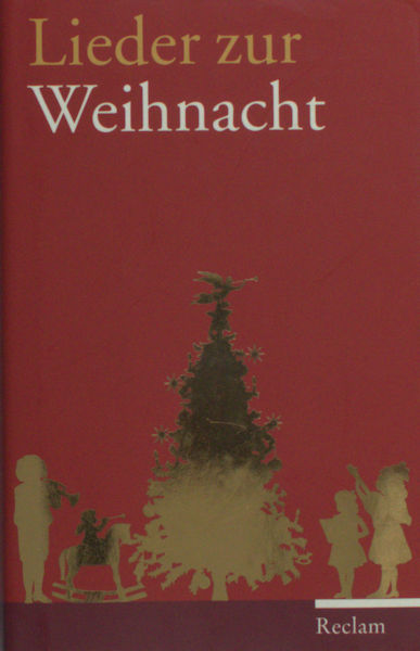 Lieder zu Weihnacht. Texte und Melodien.