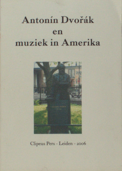 Antonin Dvorak en muziek in Amerika.
