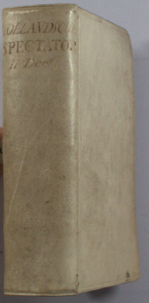 Effen, Justus van. De Hollandsche Spectator. Tweede deel.