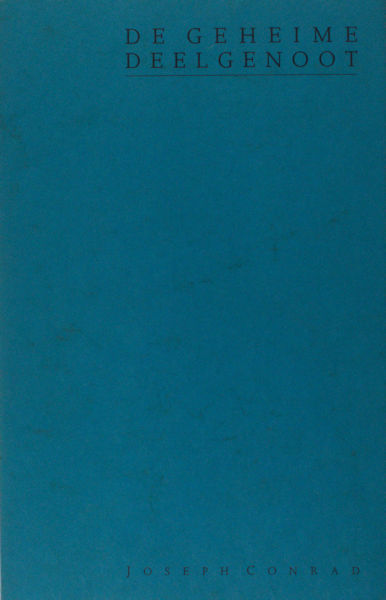 Conrad, Joseph. De geheime deelgenoot.