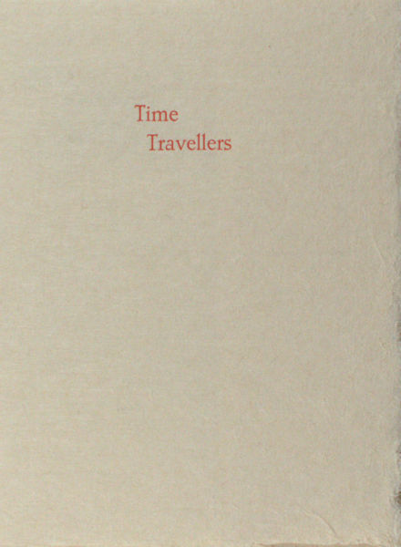 Noonan, Mary. Time Travellers.