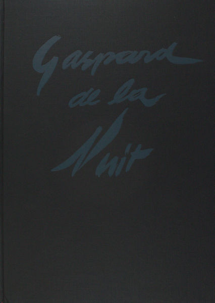 Bertrand, Aloysius. Gaspard de la Nuit. Fantaisies.